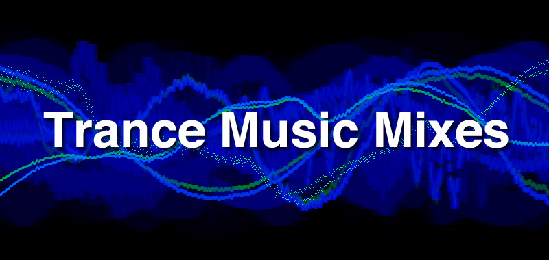 Just a Bunch of Trance (music compilation mix)
